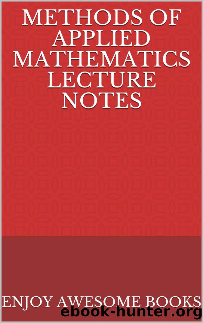 Methods Of Applied Mathematics Lecture Notes By Enjoy Awesome Books ...